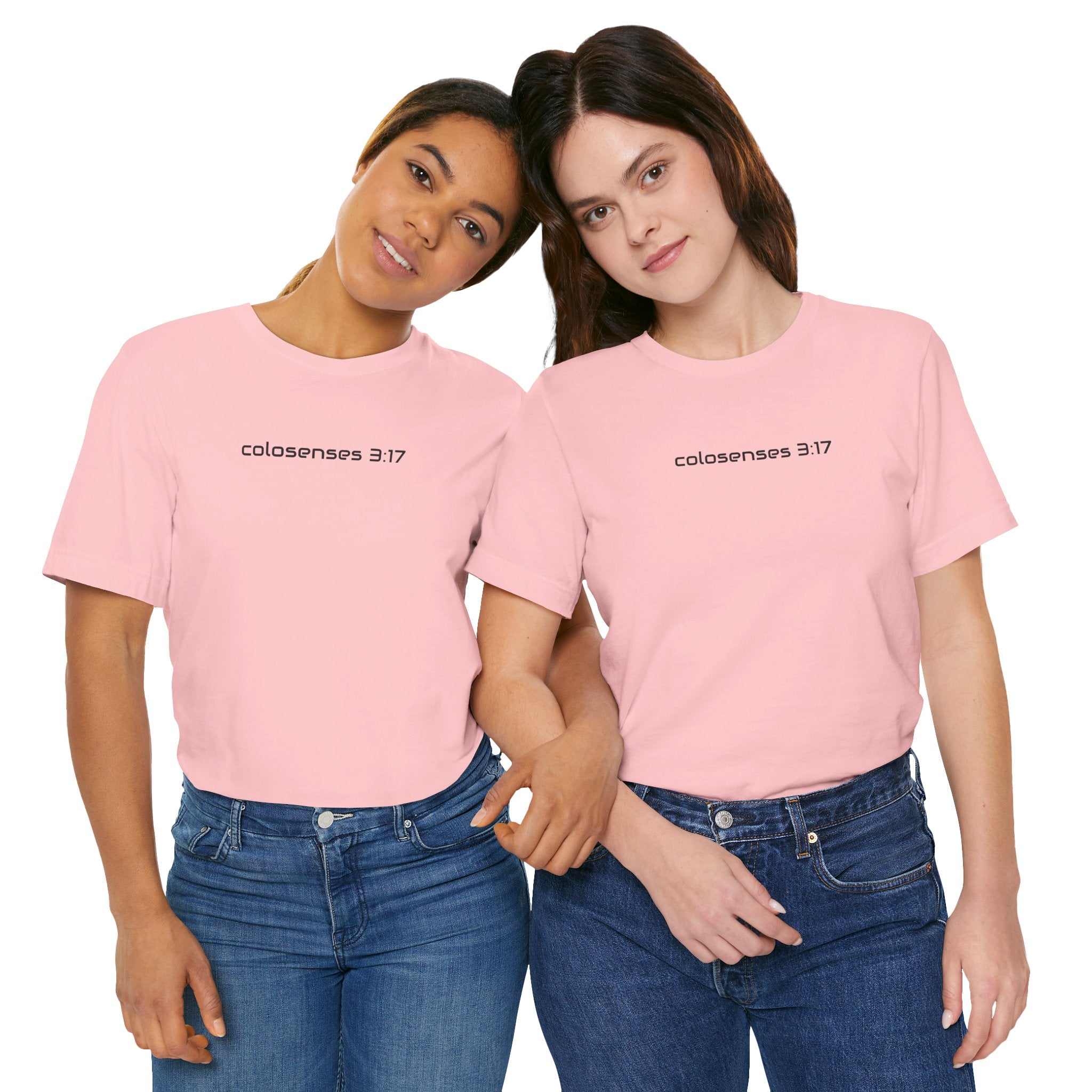 T-Shirt — colosenses 3:17