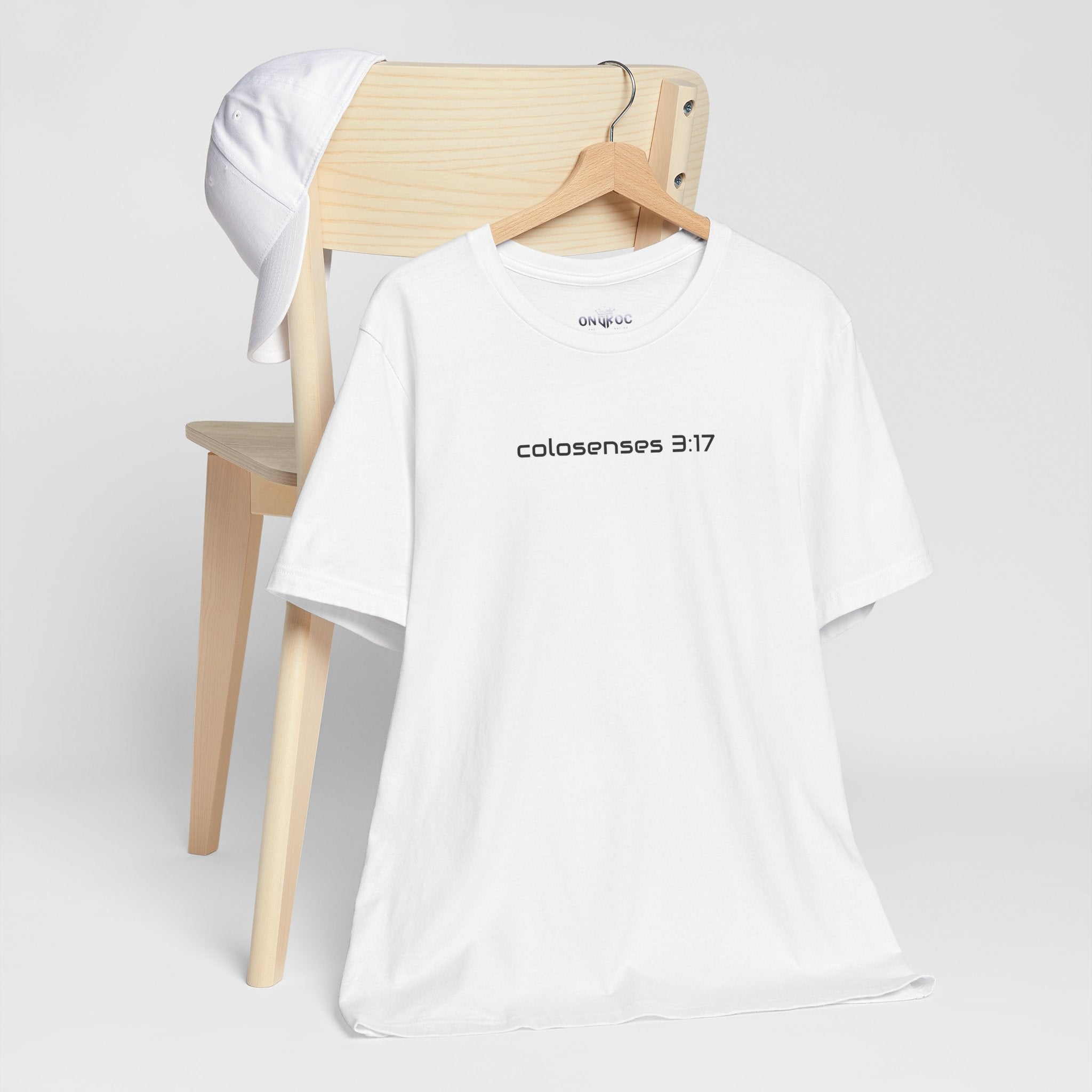 T-Shirt — colosenses 3:17